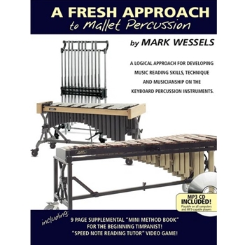 A Fresh Approach to Mallet Percussion with MP3/Data CD
